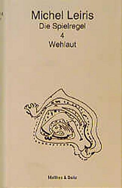 Die Spielregel / Wehlaut