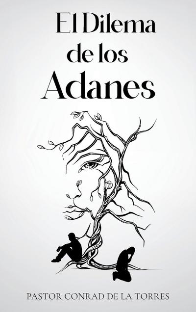 El Dilema de los Adanes