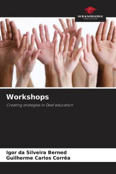 Workshops