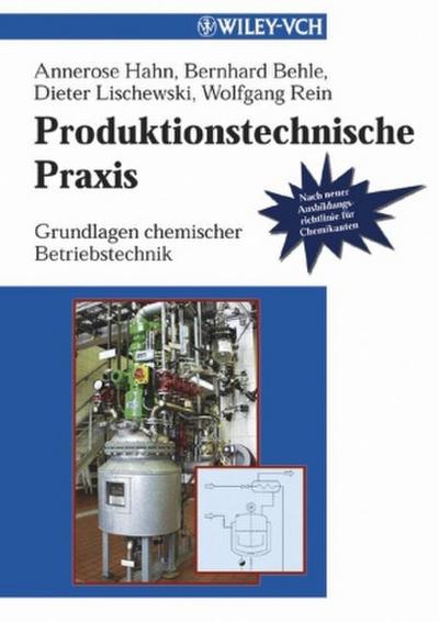 Produktionstechnische Praxis