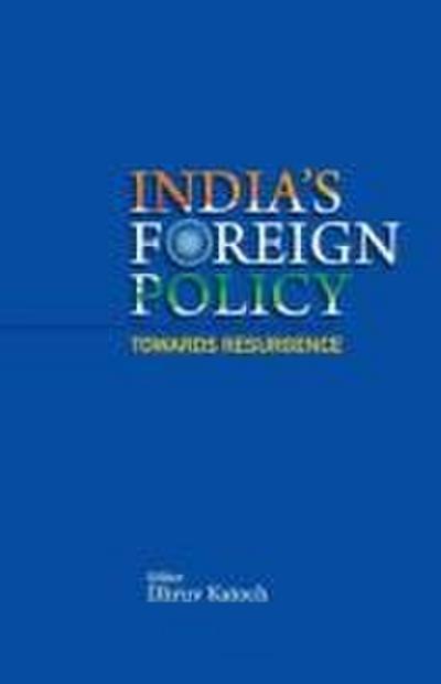 India’s Foreign Policy Towards Resurgence