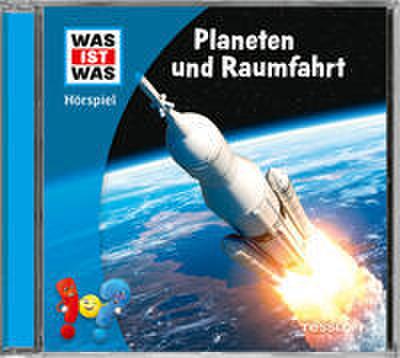 Was ist Was - Planeten und Raumfahrt