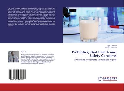 Probiotics, Oral Health and Safety Concerns