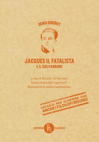 Diderot, D: Jacques il fatalista e il suo padrone