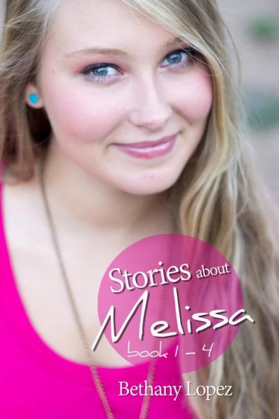 Stories about Melissa Series, books 1 - 4