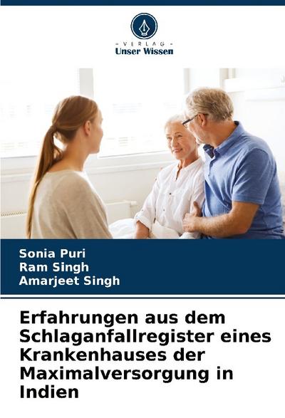 Erfahrungen aus dem Schlaganfallregister eines Krankenhauses der Maximalversorgung in Indien