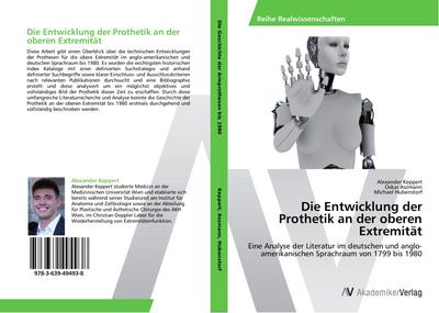 Die Entwicklung der Prothetik an der oberen Extremität