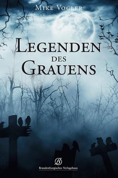 Legenden des Grauens