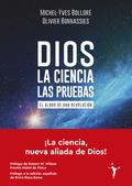Dios - La ciencia - Las pruebas