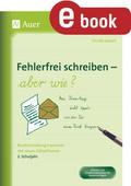 Fehlerfrei schreiben - aber wie Klasse 2