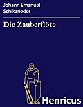 Die Zauberflöte
