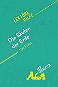 Die Säulen der Erde von Ken Follet (Lektürehilfe)