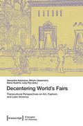 Decentering Worlds Fairs