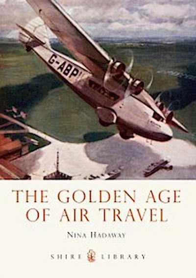 The Golden Age of Air Travel