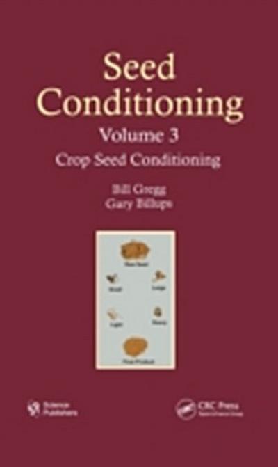 Seed Conditioning, Volume 3