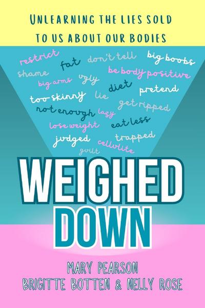 Weighed Down