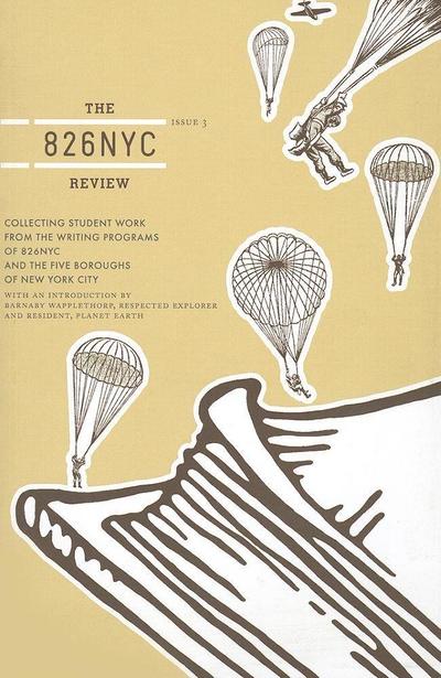 The 826nyc Review: Issue Three