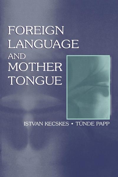 Foreign Language and Mother Tongue