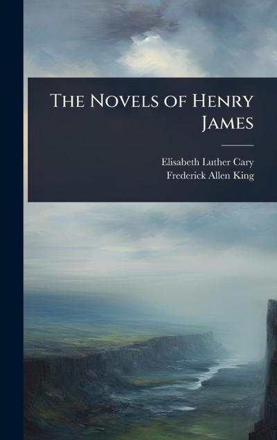 The Novels of Henry James