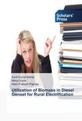 Utilization of Biomass in Diesel Genset for Rural Electrification