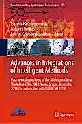 Advances in Integrations of Intelligent Methods