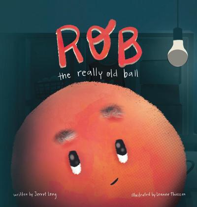 Rob, The Really Old Ball