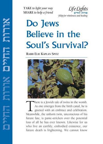 Do Jews Believe in Soul’s Survival-12 Pk
