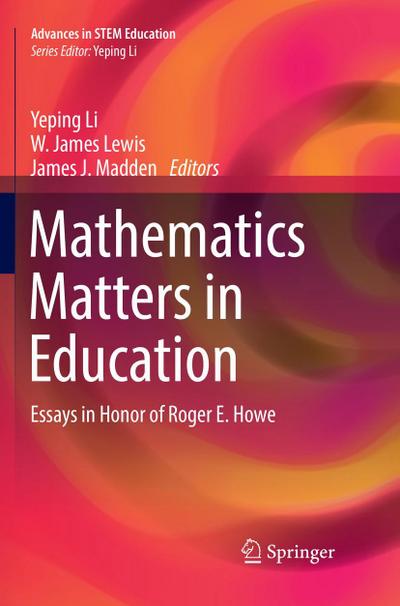 Mathematics Matters in Education