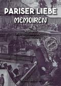 Pariser Liebe - Memoiren Der Chef der Pariser Sicherheitspolizei (Surete) ermittelt Teil 1-4 komplett