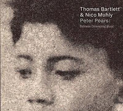Peter Pears:Balinese Ceremonial Music