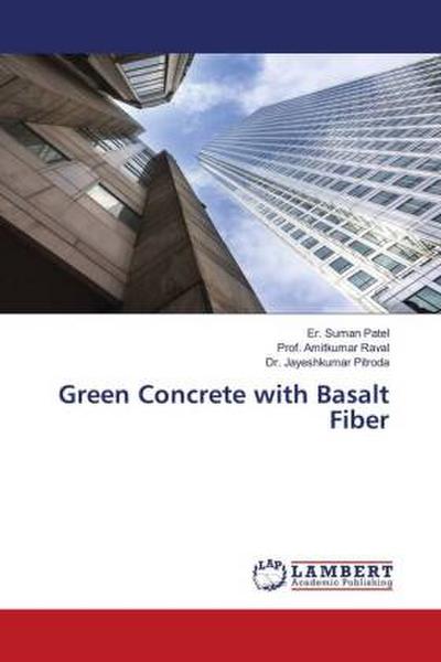 Green Concrete with Basalt Fiber