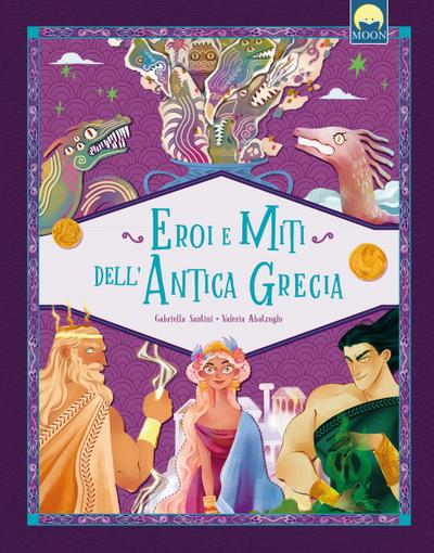 Eroi e miti dell’antica Grecia