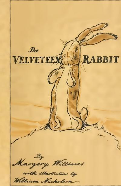 The Velveteen Rabbit