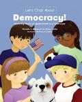 Let’s Chat About Democracy