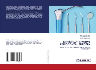 MINIMALLY INVASIVE PERIODONTAL SURGERY