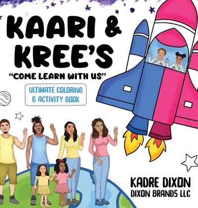Kaari & Kree’s Ultimate Coloring & Activity Book