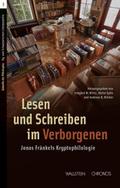 Lesen und Schreiben im Verborgenen