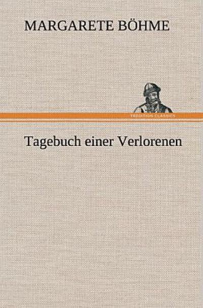 Tagebuch einer Verlorenen