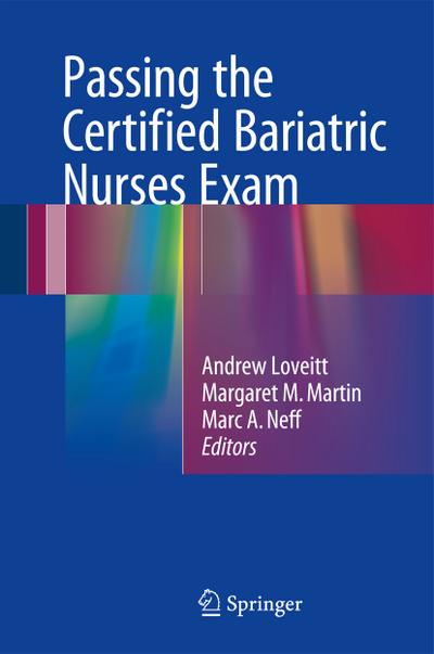 Passing the Certified Bariatric Nurses Exam