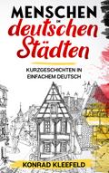 Menschen in deutschen Städten