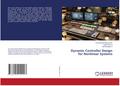 Dynamic Controller Design for Nonlinear Systems
