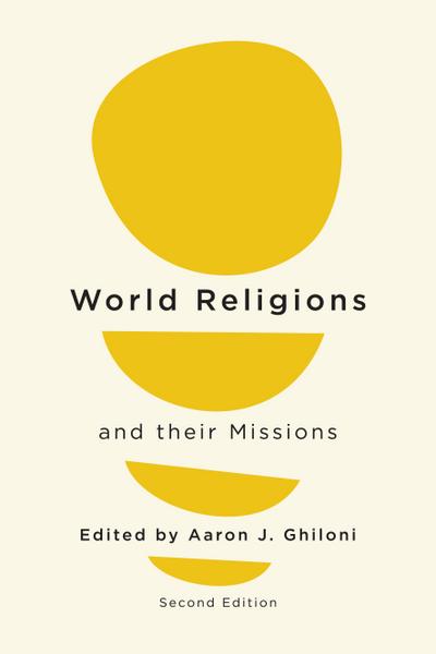 World Religions and their Missions