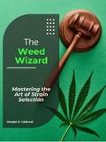 The Weed Wizard