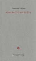 Gott, der Tod und die Zeit