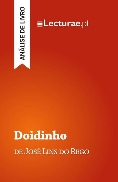 Doidinho - José Lins do Rego (análise de livro)