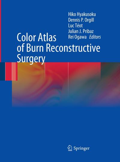 Color Atlas of Burn Reconstructive Surgery