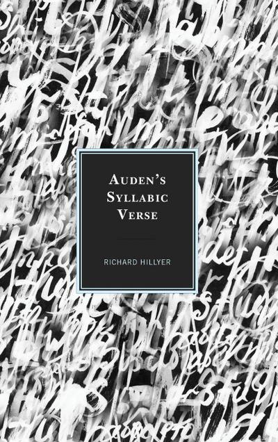 Auden’s Syllabic Verse