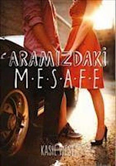 Aramizdaki Mesafe