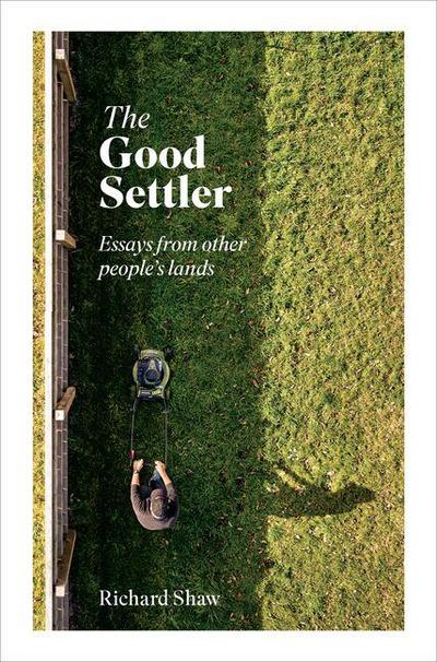 The Good Settler