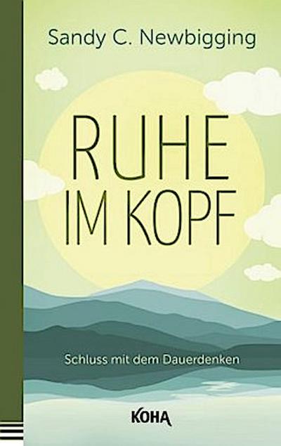Ruhe im Kopf